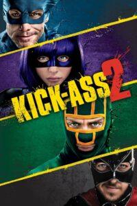 Kick-Ass 2 (2013) เกรียนโคตรมหาประลัย 2