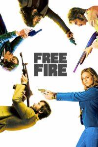 Free Fire (2017) รวมพล รัวไม่ยั้ง