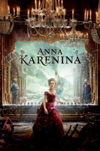 Anna Karenina (2012) รักร้อนซ่อนชู้