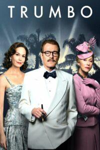 Trumbo (2015) เขียนฮอลลีวู้ดฉาว