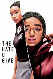 The Hate U Give (2018) เดอะ เฮต ยู กีฟ