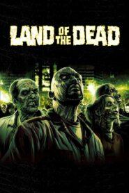 Land of the Dead (2005) ดินแดนแห่งความตาย