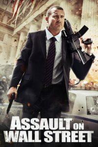 Assault on Wall Street (2013) อัดแค้นถล่มวอลสตรีท