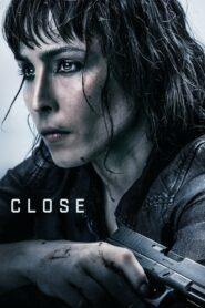 Close (2019) โคลส ล่าประชิดตัว