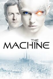 The Machine (2013) มฤตยูมนุษย์จักรกล