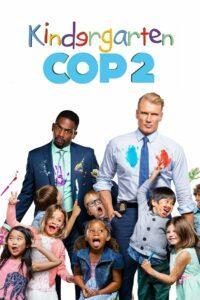 Kindergarten Cop 2 (2016) ตำรวจเหล็ก ปราบเด็กแสบ 2