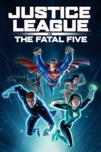 Justice League vs the Fatal Five (2019) จัสติซ ลีก ปะทะ 5 อสูรกายเฟทอล ไฟว์