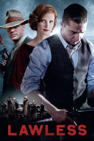 Lawless (2012) คนเถื่อนเมืองมหากาฬ