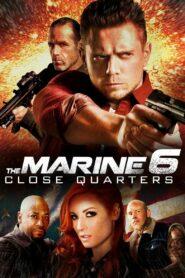 The Marine 6 Close Quarters (2018) เดอะ มารีน 6 คนคลั่งล่าทะลุสุดขีดนรก