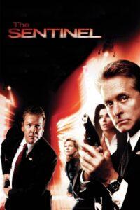 The Sentinel (2006) เดอะ เซนทิเนล โคตรคนขัดคำสั่งตาย