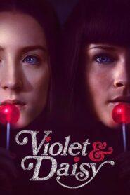 Violet & Daisy (2011) เปรี้ยวซ่า…ล่าเด็ดหัว