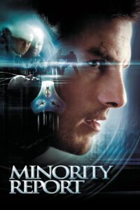 Minority Report (2002) หน่วยสกัดอาชญากรรมล่าอนาคต