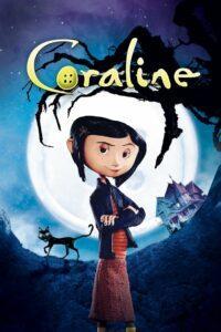 Coraline (2009) โครอลไลน์กับโลกมิติพิศวง