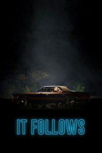 It Follows (2014) อย่าให้มันตามมา