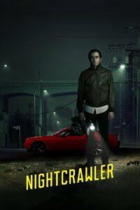 Nightcrawler (2014) เหยี่ยวข่าวคลั่ง ล่าข่าวโหด