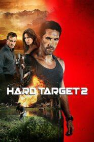 Hard Target 2 (2016) ฮาร์ด ทาร์เก็ต คนแกร่ง ทะลวงเดี่ยว 2