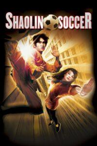 Shaolin Soccer (2001) นักเตะเสี้ยวลิ้มยี่