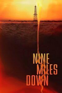 Nine Miles Down (2009) หลอนใต้โลก