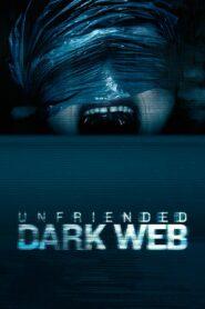 Unfriended Dark Web (2018) อันเฟรนด์ ดาร์กเว็บ