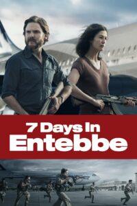 7 Days in Entebbe (2018) เที่ยวบินนรกเอนเทบเบ้