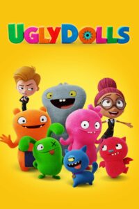 UglyDolls (2019) ผจญแดนตุ๊กตามหัศจรรย์