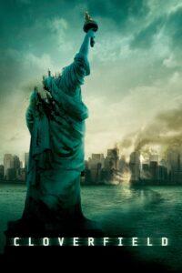 Cloverfield (2008) วันวิบัติอสูรกายถล่มโลก