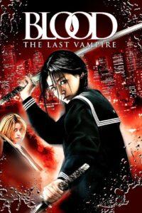 Blood The Last Vampire (2009) ยัยตัวร้าย สายพันธุ์อมตะ