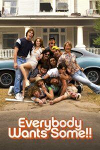 Everybody Wants Some (2016) อยากได้มั้ย…ใครสักคน