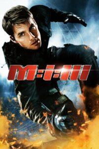 Mission Impossible 3 (2006) มิชชั่น อิมพอสซิเบิ้ล 3