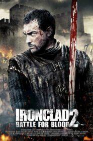 Ironclad 2 Battle for Blood (2014) ทัพเหล็กโค่นอำนาจ 2