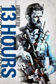 13 Hours The Secret Soldiers of Benghazi (2016) 13 ชั่วโมง ทหารลับแห่งเบนกาซี