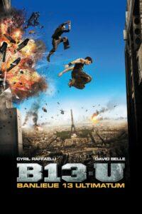 Banlieue 13 Ultimatum (2009) คู่ขบถ คนอันตราย 2