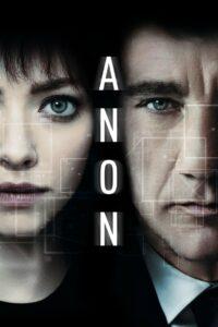 Anon (2018) แหกกฎล่า ฆ่าล้ำอนาคต