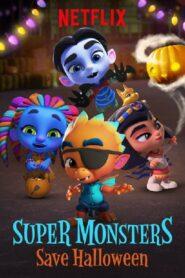 Super Monsters Save Halloween (2018) อสูรน้อยวัยป่วนพิทักษ์ฮาโลวีน