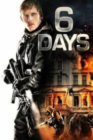 6 Days (2017) 6 วันล่าสุดขีด