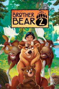 Brother Bear 2 (2006) มหัศจรรย์หมีผู้ยิ่งใหญ่ 2 ตอนอานุภาพแห่งความรัก