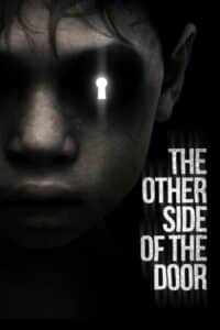 The Other Side of the Door (2016) ดิ อาเธอร์ ไซด์ ออฟ เดอะ ดอร์