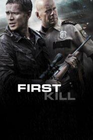 First Kill (2017) เฟิร์ส คิล ฆ่ามันก่อน